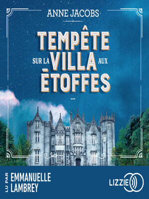 cover image of Tempête sur la villa aux étoffes